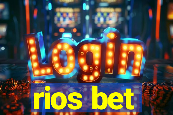 rios bet